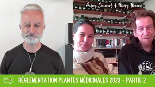 Réglementation plantes médicinales 2023 - partie 2
