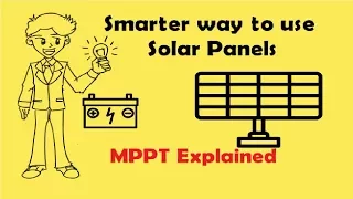 Smarter Way to Use Solar Panels (MPPT Device)