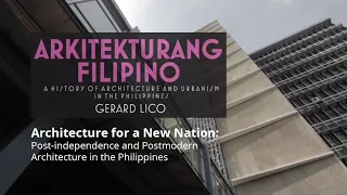 Arkitekturang Filipino 5: Architecture for the New Nation