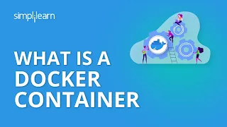 What Is A Docker Container? | Docker Container Tutorial For Beginners| Docker Container |Simplilearn