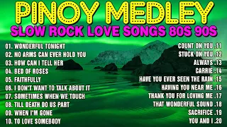 SLOW ROCK MEDLEY COLLECTION 💖 NONSTOP SLOW ROCK LOVE SONGS 80S 90S 💖 MGA LUMANG TUGTUGIN NOONG 90S