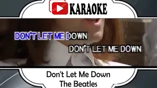 THE BEATLES - DON'T LET ME DOWN | Official Karaoke Musik Video