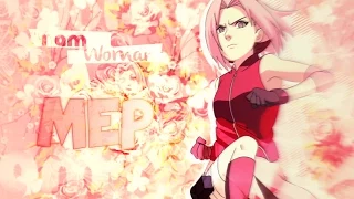 ❀𝓑𝓒𝓑𝓢❀ I Am Woman ♀ The Sakura Harunoᴹᴱᴾ