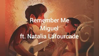 Remember Me - Miguel ft. Natalia Lafourcade (From "COCO") Lyrics Video