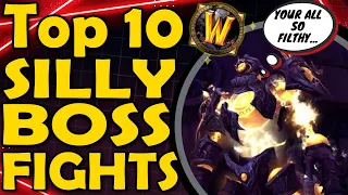 Top 10 of the Silliest Boss Fights in WoW