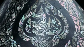 Mother of Pearl Inlay - Thai Arts Masters (EP. 1)