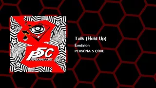 [P5CORE] Talk (Hold Up) | Persona 5 x Snoop Dogg