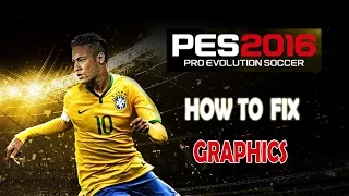 How to : Fix PES 16 VRAM Problem ( Play with High Quality )