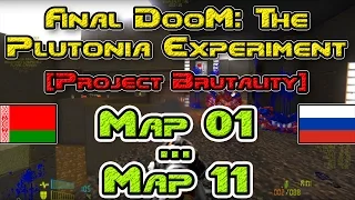 [Project Brutality] Final DooM: Plutonia Experiment, Map01-Map11, Co-op вдвоём, UV, 1080p60