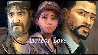 TWD | Lee, Clem & Kenny -Another Love