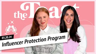 Influencer Protection Program: The Toast, Wednesday, March 20th, 2024