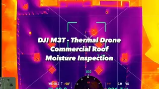 Thermal Drone | Commercial Roof Moisture Inspection | DJI M3T