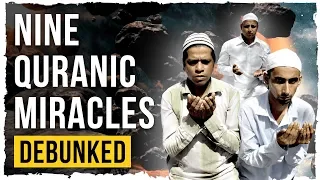 9 Quranic Miracles - Debunked (Feat. Genetically Modified Skeptic)