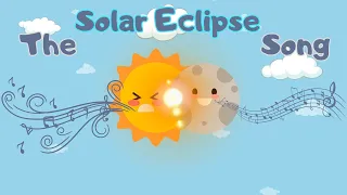 The Solar Eclipse Song | Solar Eclipse Song for Kids | Solar Eclipse Facts | Silly School Songs