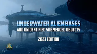 Underwater Alien Bases and USOs 2024