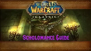 Classic WoW Dungeon Guide: Scholomance (57-60)