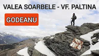 O noua aventura in Godeanu | Valea Soarbele - Taul Fara Fund - Vf. Paltina 2152m (Episodul 45)