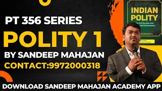 PT365 series|Polity-1|UPSC Prelims| Sandeep Mahajana Sir