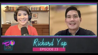 Episode 23: Richard Yap | Surprise Guest with Pia Arcangel