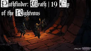 Pathfinder: Wrath of the Righteous - Полное прохождение с пояснениями. 19