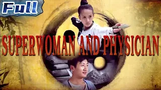 【ENG】Superwoman and Physician | Costume Drama | China Movie Channel ENGLISH | ENGSUB