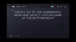 How to setup custom games on siege | 1v1 your friends! Rainbow six siege custom games