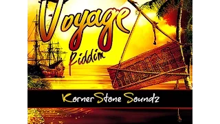 Voyage Riddim Mix