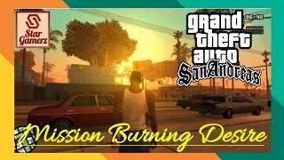 Mission Burning Desire - Molotovs & Girl Rescue Mission in GTA San Andreas | Action Adventure Game