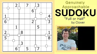 GAS Sudoku Walkthrough - Full or Half by Clover (2024-04-28)