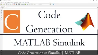 Generate C code from Simulink model | Simulink tutorial | MATLAB Tutorial