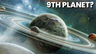 Scientists Find NEW Evidence that Proves the Existence of a 9th Planet