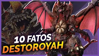 10 FATOS SOBRE DESTOROYAH