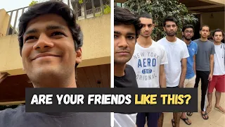 Are Your Friends Like This? | Manish Kharage #shorts