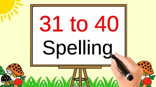 31 to 40 numbers in english | thirty one to forty spelling | 31 to 40  | toppo kids