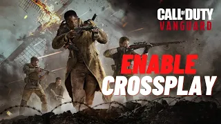 How To Enable Crossplay In Call Of Duty Vanguard (PS5/Xbox/PC)