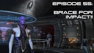 Modded Mass Effect 3 Ep 55:  BRACE FOR IMPACT!!