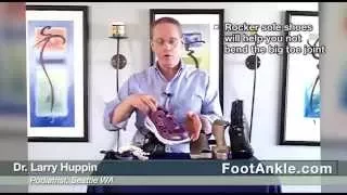 Rocker Bottom Shoes for Treatment of Foot Pain – With Seattle Foot Doctor Larry Huppin