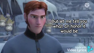 Hans of the southern isles. reprise. song lyrics. frozen Broadway