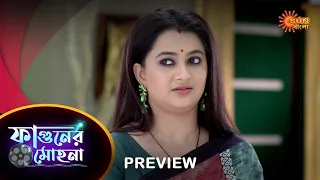 Phaguner Mohona - Preview |  08 August 2023  | Full Ep FREE on SUN NXT | Sun Bangla Serial