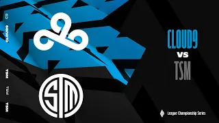 C9 vs TSM - Week 3 Day 1 | LCS Spring Split | Cloud9 vs. TSM (2023)