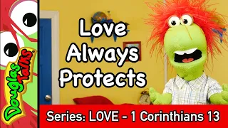 Love Always Protects | Sunday School Lesson for Kids | 1 Corinthians 13