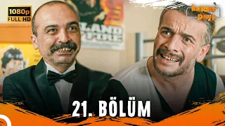 Kardeş Payı 21. Bölüm (FULL HD) - SANSÜRSÜZ