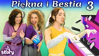 NOWY | Piękna i Bestia 3 | Bajki dla dzieci po Polsku | A Story Polish