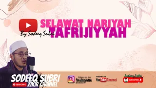 SELAWAT TAFRIJIYAH NARIYAH MERDU VIRAL - Sodeeq Subri