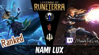 Nami Lux: A Real Lux Deck!! | Legends of Runeterra LoR