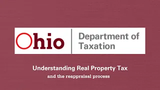 How is Real Property Appraised & Assessed in Ohio?