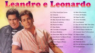 LeandroeLeonardo - Mix 30 Grandes Sucesssos Románticas Antigas |Melhores Músicas Inesquecíveis