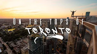 On The Tops Of Toronto