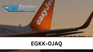 MSFS LIVE | Real World EZY OPS | London Gatwick to Aqaba | Airbus A320neo | LIVE 🔴