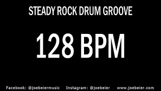 128 BPM - Rock Drum Beat - Backing Track - Practice Tool